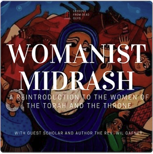 Womanist Midrash podcast