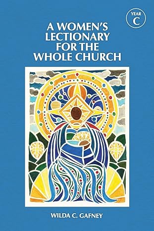A Women's Lectionary for the Whole Church C